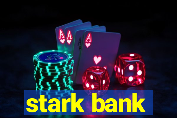 stark bank